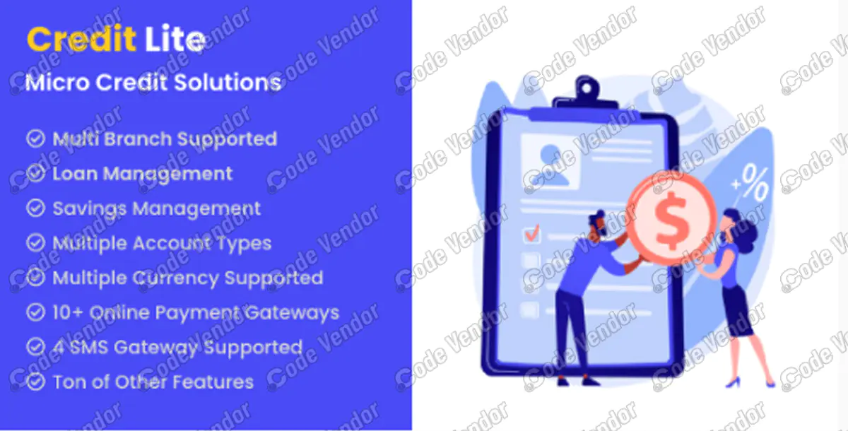 Credit Lite - Multi Branch Loan & Savings Management System v2.5
